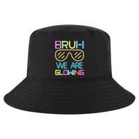 Bruh We Are Glowing In My Era Group Team Cool Comfort Performance Bucket Hat