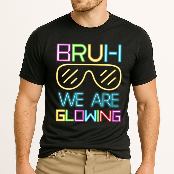 Bruh We Are Glowing In My Era Group Team Performance Shirt