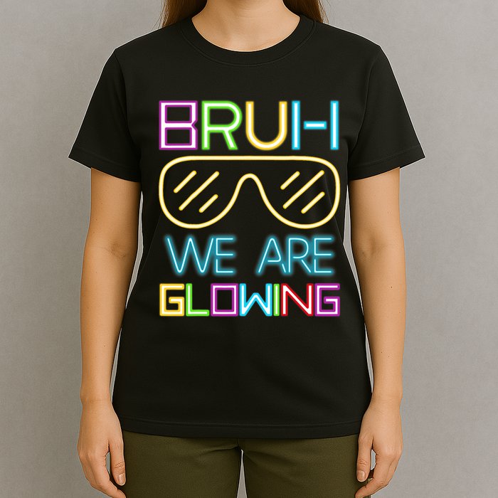 Bruh We Are Glowing In My Era Group Team T-Shirt