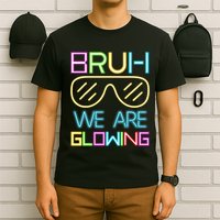 Bruh We Are Glowing In My Era Group Team T-Shirt
