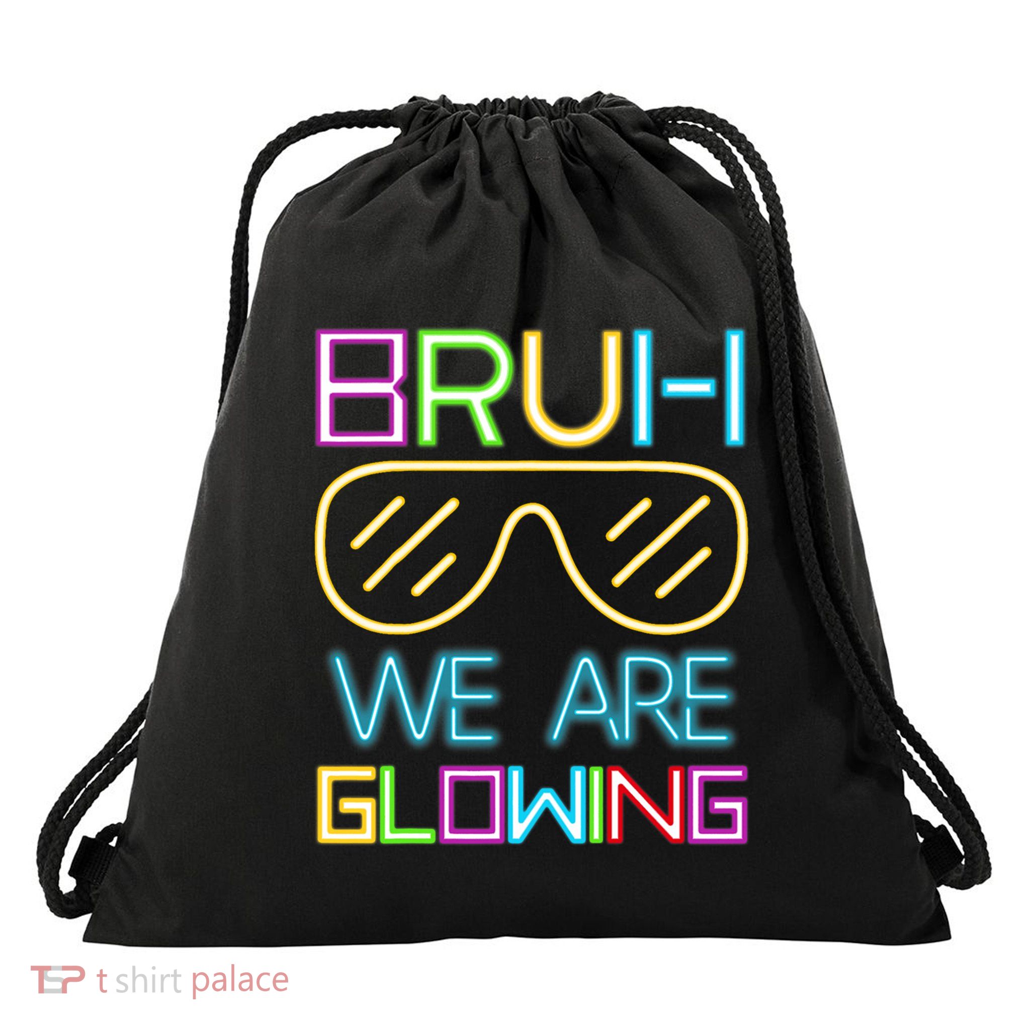 Bruh We Are Glowing In My Era Group Team Drawstring Bag