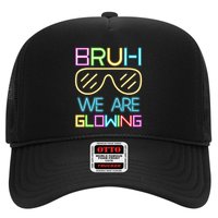 Bruh We Are Glowing In My Era Group Team Trucker Hat