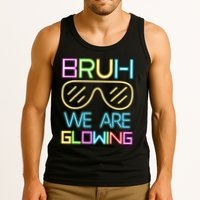 Bruh We Are Glowing In My Era Group Team Tank Top