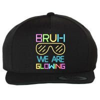 Bruh We Are Glowing In My Era Group Team Wool Snapback Cap
