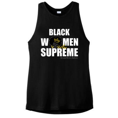 Black Women Are Supreme KBJ Ketanji Brown Jackson The Supremes Ladies PosiCharge Tri-Blend Wicking Tank