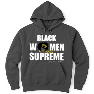 Black Women Are Supreme KBJ Ketanji Brown Jackson The Supremes Hoodie