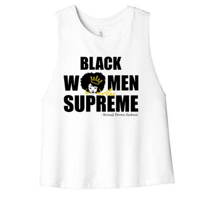 Black Women Are Supreme KBJ Ketanji Brown Jackson The Supremes Women's Racerback Cropped Tank