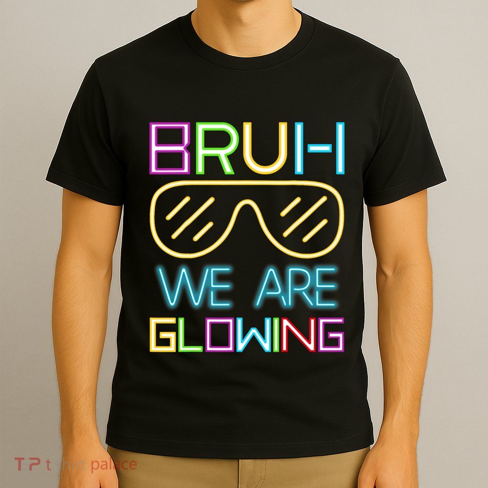 Bruh We Are Glowing In My Glowing Era Hello Summer Vacation T-Shirt