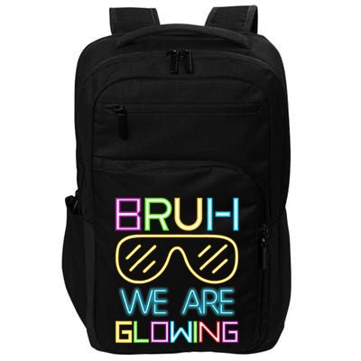 Bruh We Are Glowing In My Glowing Era Hello Summer Vacation Impact Tech Backpack