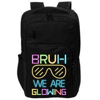 Bruh We Are Glowing In My Glowing Era Hello Summer Vacation Impact Tech Backpack