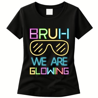 Bruh We Are Glowing In My Glowing Era Hello Summer Vacation Womens T-Shirt