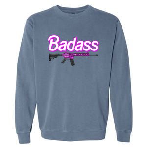 Badass Woman Ar15 Pro Gun 2nd Amendment Guns Rights Garment-Dyed Sweatshirt