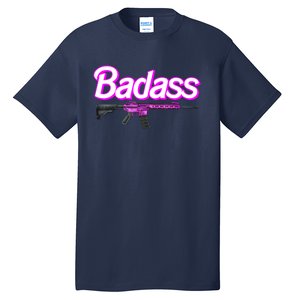 Badass Woman Ar15 Pro Gun 2nd Amendment Guns Rights Tall T-Shirt