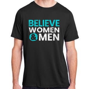 Believe Women And Sexual Assault Awareness Month Adult ChromaSoft Performance T-Shirt