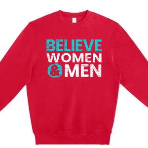 Believe Women And Sexual Assault Awareness Month Premium Crewneck Sweatshirt