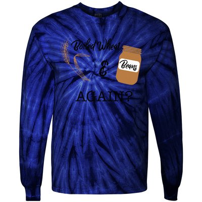 Boiled Wheat And Beans Again Premium Tie-Dye Long Sleeve Shirt