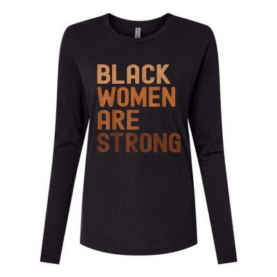 Black Women Are Strong Black History Month Womens Cotton Relaxed Long Sleeve T-Shirt