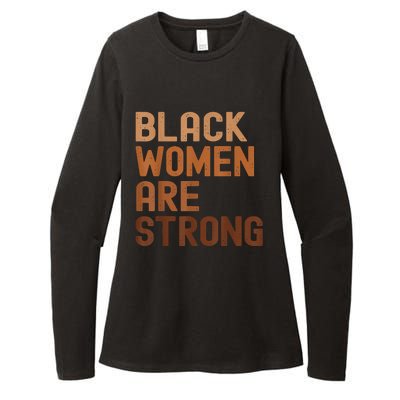 Black Women Are Strong Black History Month Womens CVC Long Sleeve Shirt