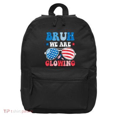 Bruh We Are Glowing Hello Summer Vacation Trips 16 in Basic Backpack