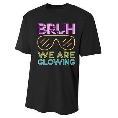 Bruh We Are Glowing Hello Summer Vacation Trips Performance Sprint T-Shirt