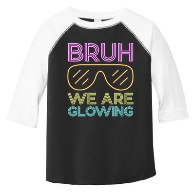 Bruh We Are Glowing Hello Summer Vacation Trips Toddler Fine Jersey T-Shirt