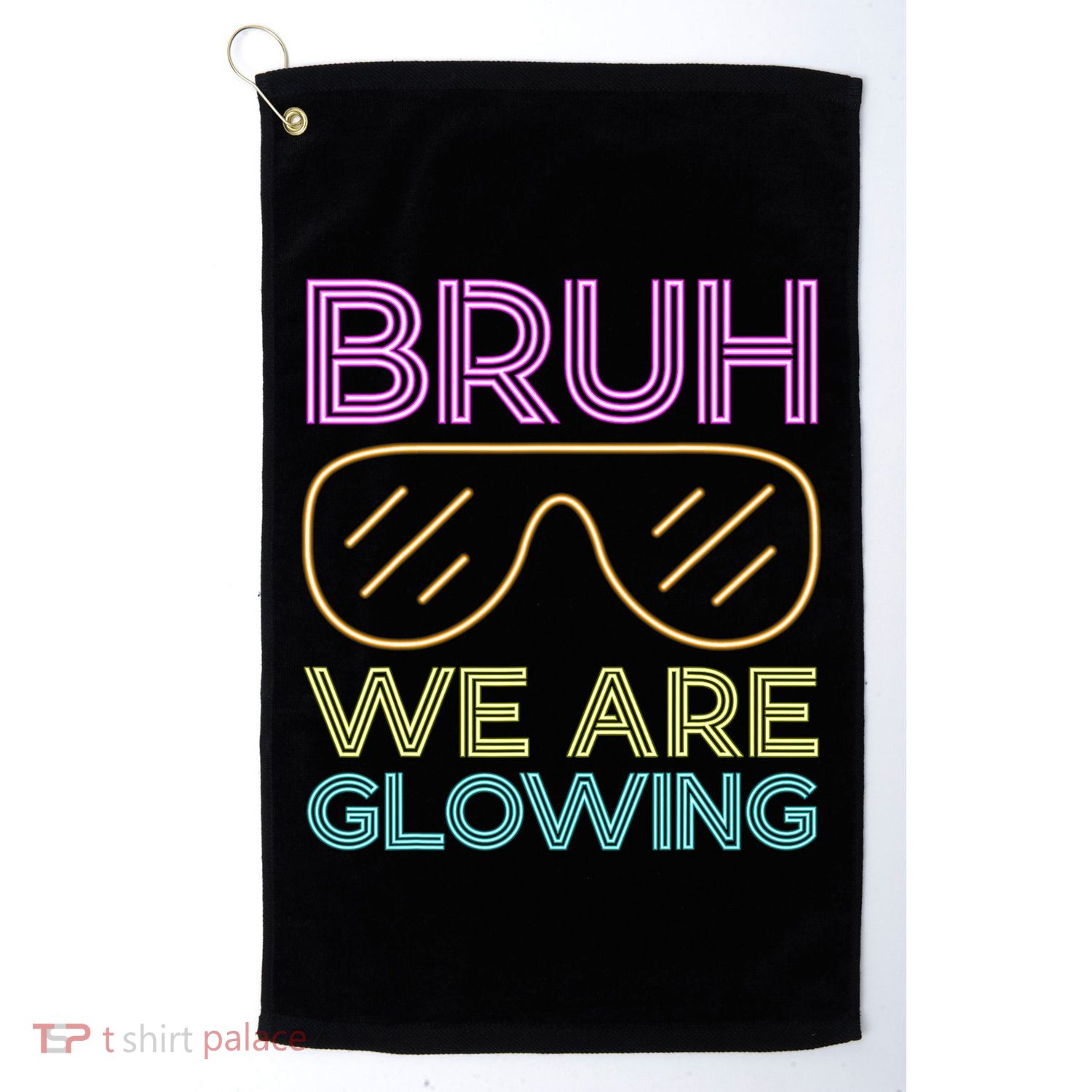 Bruh We Are Glowing Hello Summer Vacation Trips Golf Towel