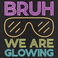 Bruh We Are Glowing Hello Summer Vacation Trips Golf Towel