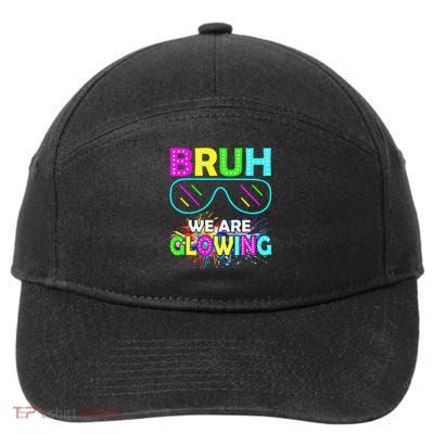 Bruh We Are Glowing Colorful Team For Women 7-Panel Snapback Hat