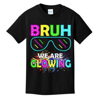 Bruh We Are Glowing Colorful Team For Women Kids T-Shirt
