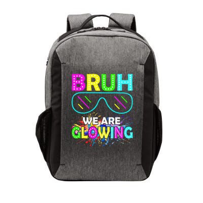 Bruh We Are Glowing Colorful Team For Women Vector Backpack