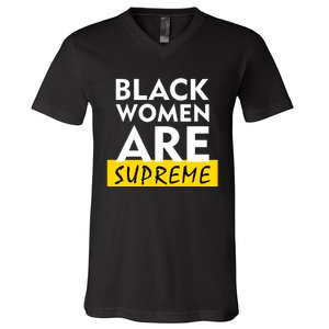 Black Women Are Supreme Ketanji Brown Jackson Justice V-Neck T-Shirt