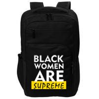 Black Women Are Supreme Ketanji Brown Jackson Justice Impact Tech Backpack