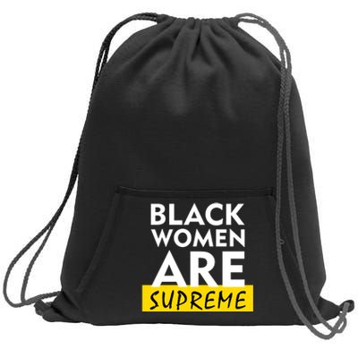 Black Women Are Supreme Ketanji Brown Jackson Justice Sweatshirt Cinch Pack Bag