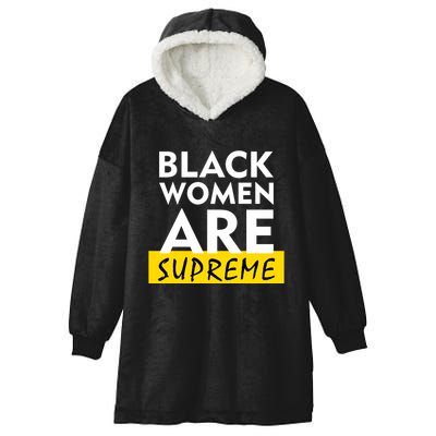 Black Women Are Supreme Ketanji Brown Jackson Justice Hooded Wearable Blanket