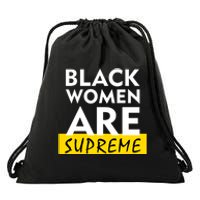 Black Women Are Supreme Ketanji Brown Jackson Justice Drawstring Bag