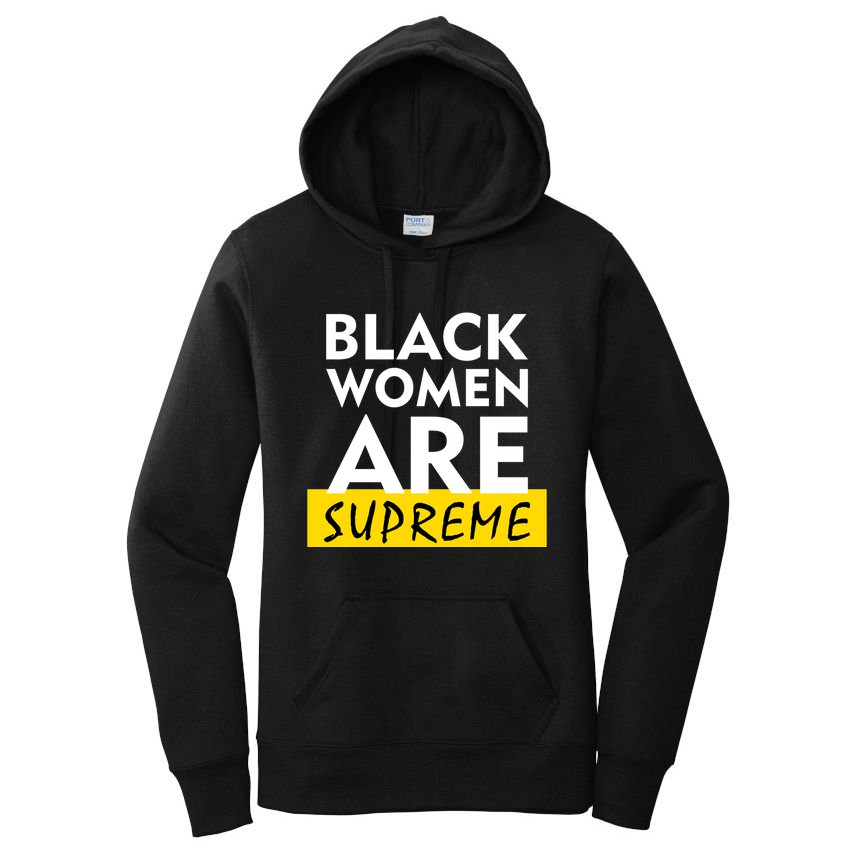 Black Women Are Supreme Ketanji Brown Jackson Justice Women's Pullover Hoodie
