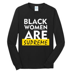 Black Women Are Supreme Ketanji Brown Jackson Justice Tall Long Sleeve T-Shirt