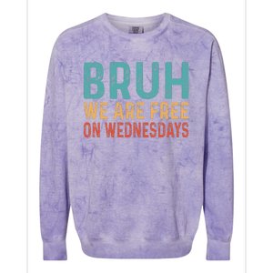 Bruh We Are Free On Wednesdays Joe Biden Colorblast Crewneck Sweatshirt