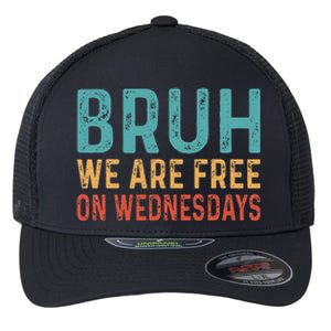 Bruh We Are Free On Wednesdays Joe Biden Flexfit Unipanel Trucker Cap