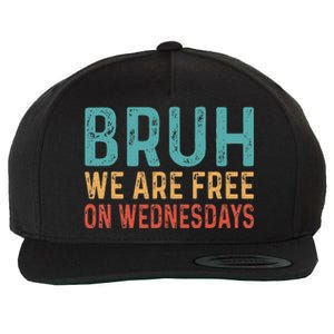 Bruh We Are Free On Wednesdays Joe Biden Wool Snapback Cap