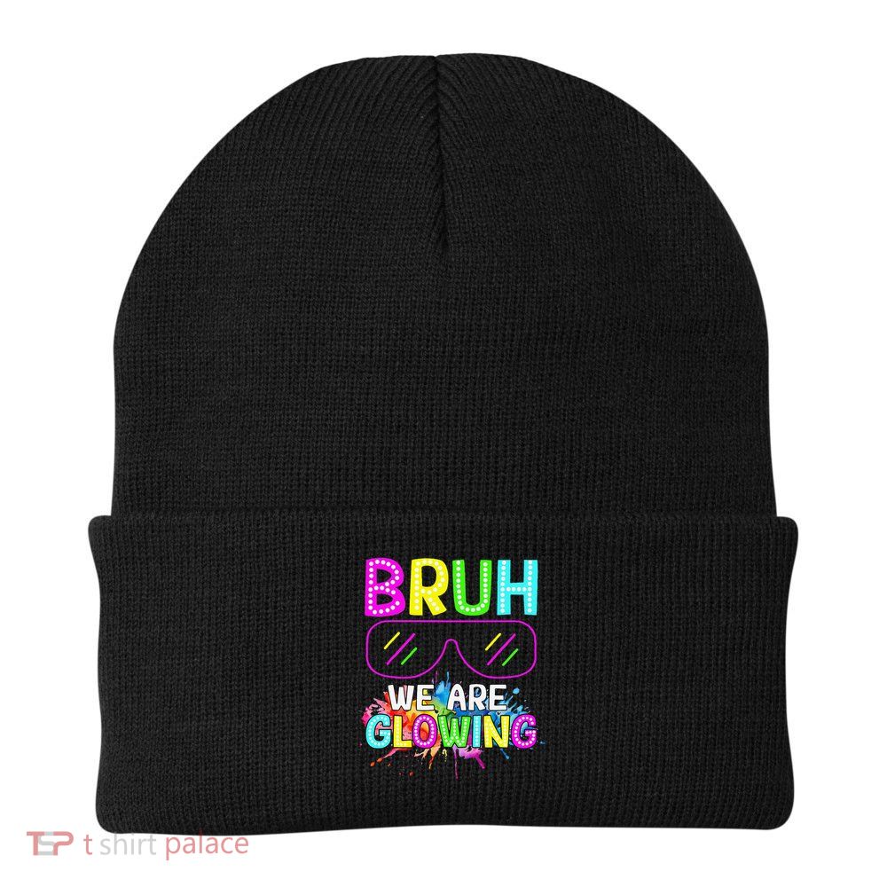 Bruh We Are Glowing Hello Summer Vacation Women Knit Cap Winter Beanie