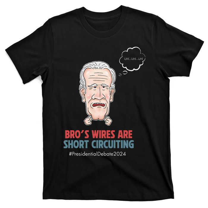 BroS Wires Are Short Circuiting T-Shirt