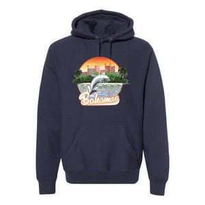 Bahamas With A Playing Dolphin And Hotels Premium Hoodie