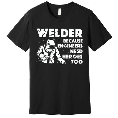 Best Welding Art Dad MIG/TIG Welder Lover Metal Workers Premium T-Shirt