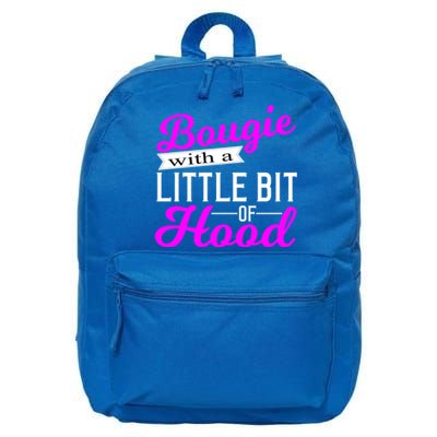 Bougie With A Little Bit Of Hood Proud Melanin Gift Cool Gift 16 in Basic Backpack