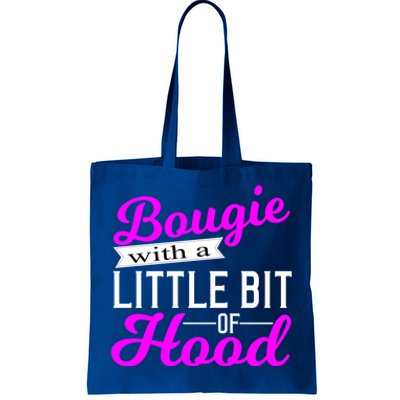 Bougie With A Little Bit Of Hood Proud Melanin Gift Cool Gift Tote Bag