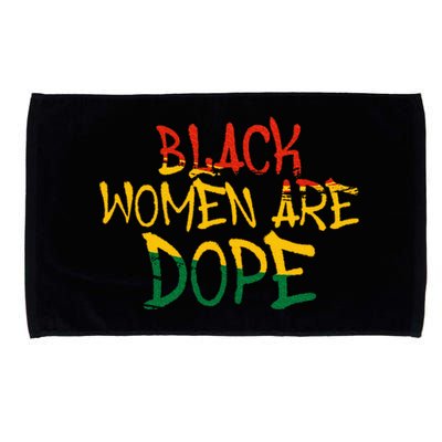 Black Women Are Dope Black History Month Afrocentric Microfiber Hand Towel