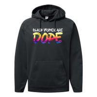 Black Women Are Dope Black History Month Afrocentric Performance Fleece Hoodie