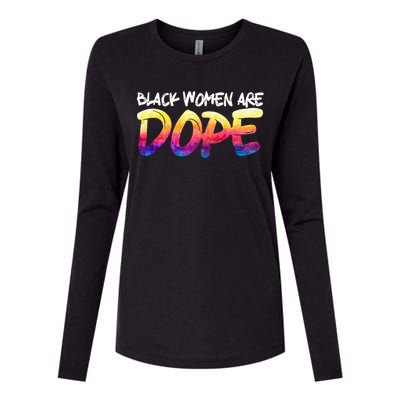 Black Women Are Dope Black History Month Afrocentric Womens Cotton Relaxed Long Sleeve T-Shirt