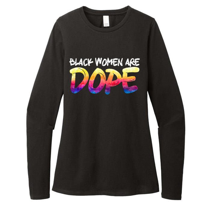 Black Women Are Dope Black History Month Afrocentric Womens CVC Long Sleeve Shirt